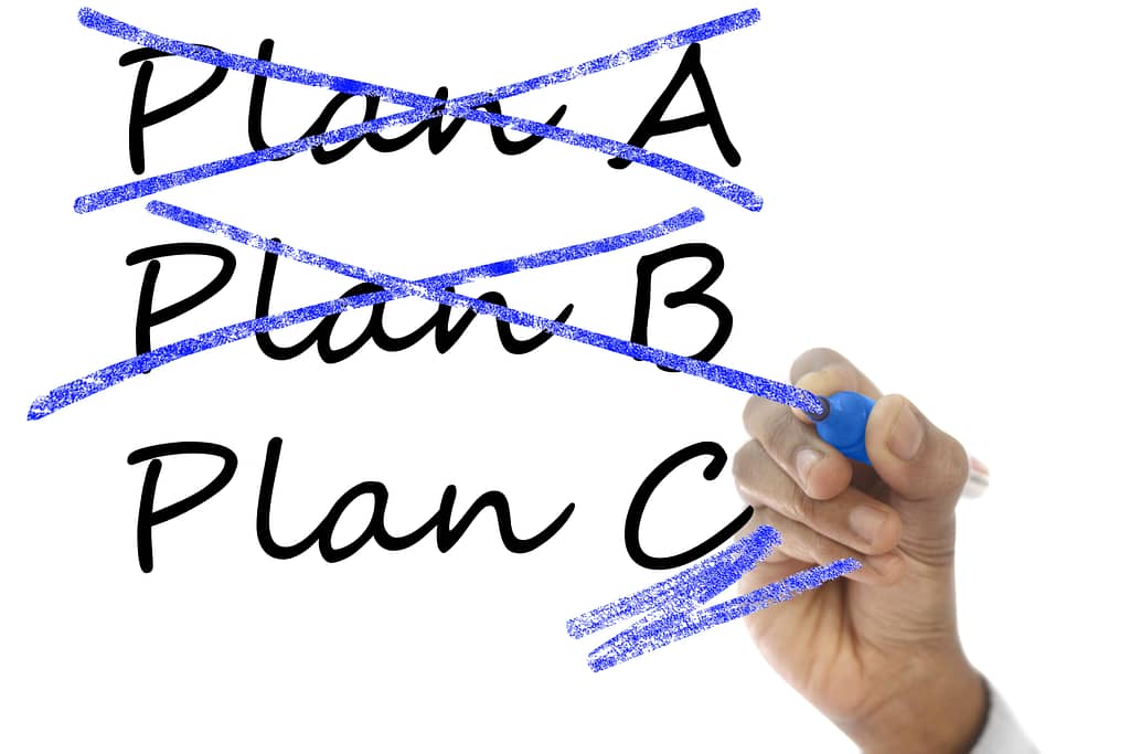 Plan A, Plan B both crossed out and Plan C 